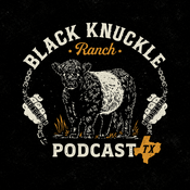 Podcast Black Knuckle Ranch