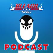 Podcast Bleach Wiki Podcast