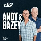 Podcast The Run Home with Andy & Gazey