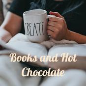 Podcast Books and Hot Chocolate