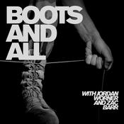Podcast Boots and All