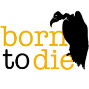 Podcast Born to Die