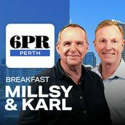 Podcast 6PR Breakfast with Millsy and Karl