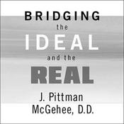 Podcast Bridging the Ideal and the Real