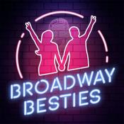 Podcast Broadway Besties