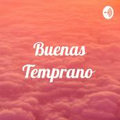 Podcast Buenas Temprano