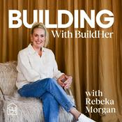 Podcast Building With BuildHer