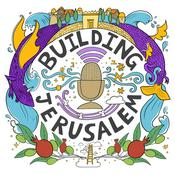 Podcast Building Jerusalem