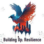Podcast Building Up: Resilience