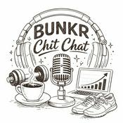 Podcast Bunkr Chit Chat