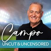 Podcast Campo: Uncut & Uncensored