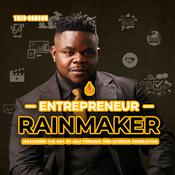 Podcast The Entrepreneur Rainmaker