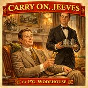 Podcast Carry On, Jeeves - P.G. Wodehouse