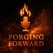Podcast Forging Forward Podcast