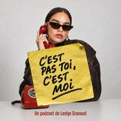 Podcast C'est pas toi, c'est moi.