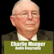 Podcast Charlie Munger Audio Biography