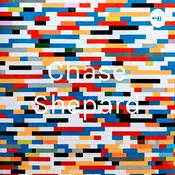 Podcast Chase Shepard