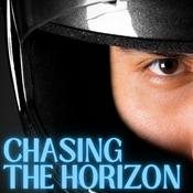 Podcast Chasing the Horizon - Motorcycles and the Motorcycle Industry In Depth