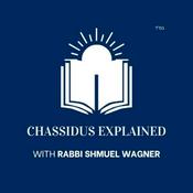 Podcast Chassidus Explained