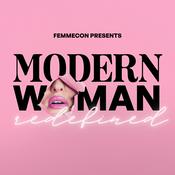 Podcast Modern Woman, Redefined