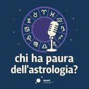 Podcast Chi ha paura dell'astrologia?
