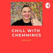 Podcast Chill with Chemmings