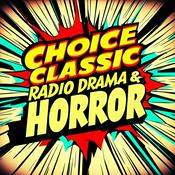 Podcast Choice Classic Radio Drama & Horror | Old Time Radio