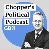 Podcast Chopper's Political Podcast | GB News