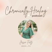 Podcast Chronically Healing Podcast