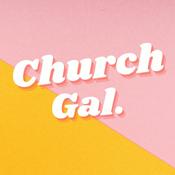 Podcast CHURCH GAL