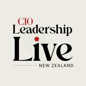 Podcast CIO Leadership Live: New Zealand