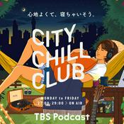 Podcast CITY CHILL CLUB