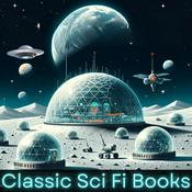 Podcast Classic Sci Fi Books