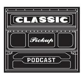 Podcast classic pickup podcast