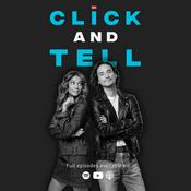Podcast Click and Tell Show