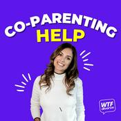 Podcast Co-Parenting Help