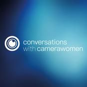 Podcast Conversations with Camerawomen