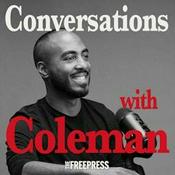 Podcast Conversations with Coleman