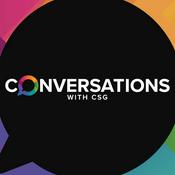 Podcast Conversations with CSG