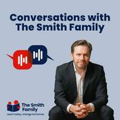 Podcast Conversations with The Smith Family