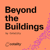 Podcast Beyond the Buildings