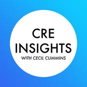 Podcast CRE Insights With Cecil Cummins