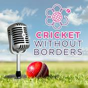 Podcast Cricket Without Borders
