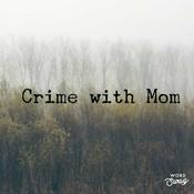 Podcast Crime With Mom