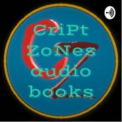 Podcast CriPt ZoNes audio books.