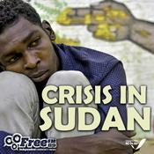 Podcast Crisis In Sudan — A Free FM Special Report