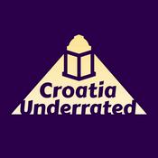 Podcast Croatia Underrated