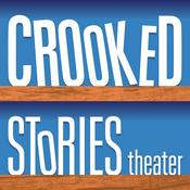Podcast Crooked Stories Theater