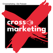 Podcast Cross-Marketing - Das Kreuz mit dem Marketing
