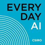 Podcast CSIRO presents: Everyday AI